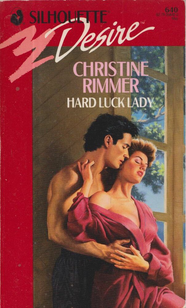 Christine Rimmer - Hard Luck Lady