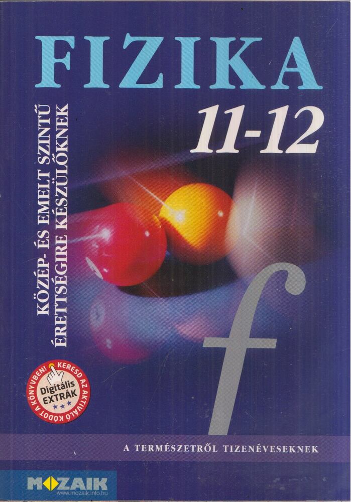 Dr. Halász Tibor,Jurisits József dr.,Szűcs József dr. - Fizika 11-12.