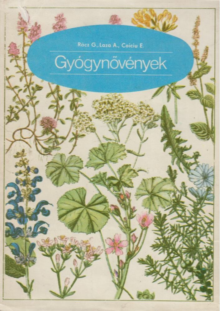 Rácz Gábor,Laza A.,Coiciu E. - Gyógynövények