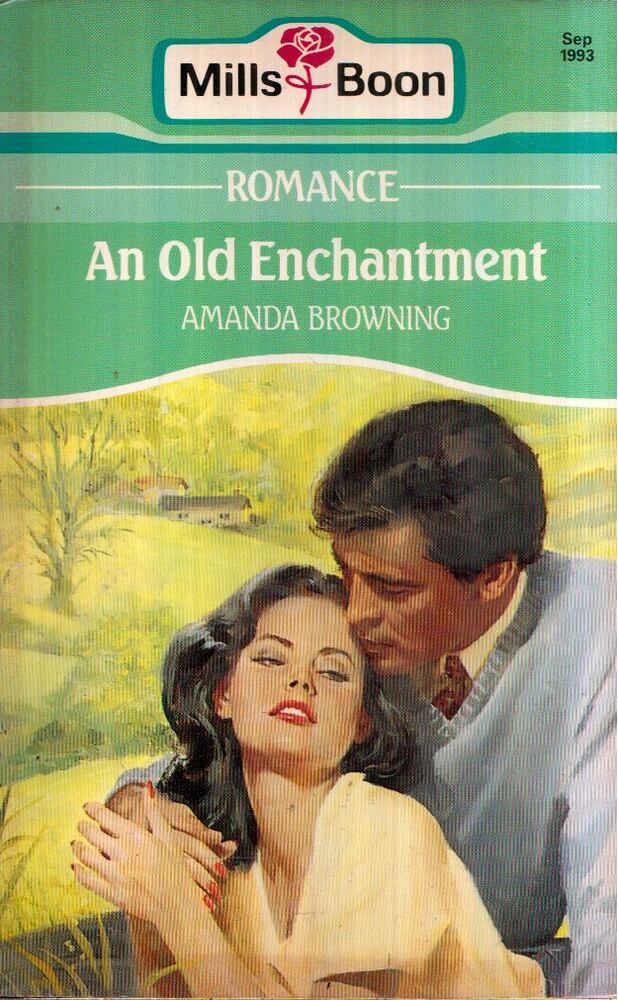 Amanda Browning - An Old Enchantment