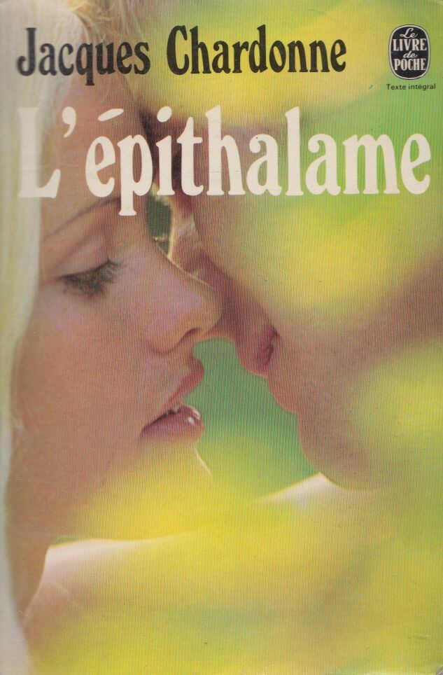 Jacques Chardonne - L'épithalame