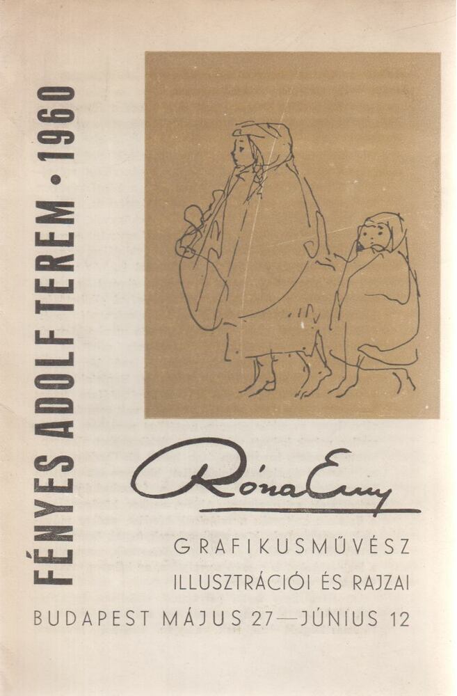D. Fehér Zsuzsa - Róna Emy grafikusművész illusztrációi és rajzai (dedikált)