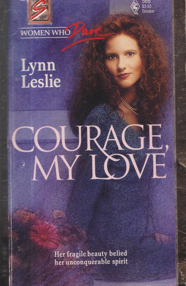 Lynn Leslie - Courage, My Love
