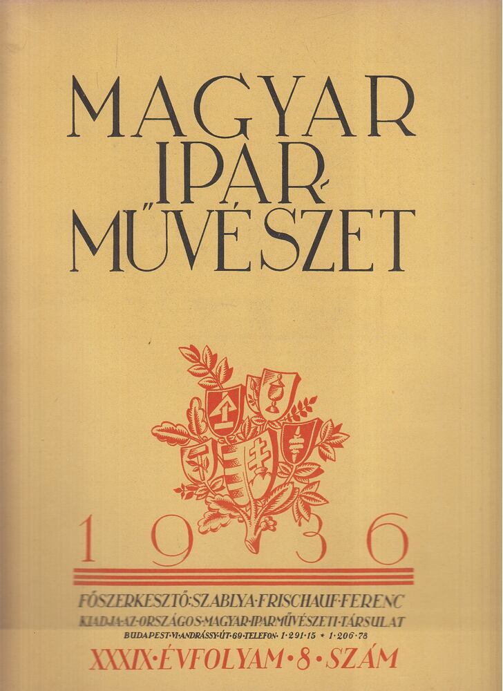 Szablya-Frischauf Ferenc - Magyar Iparművészet 1936. 8. szám, Budapest 1936 antikvár könyv