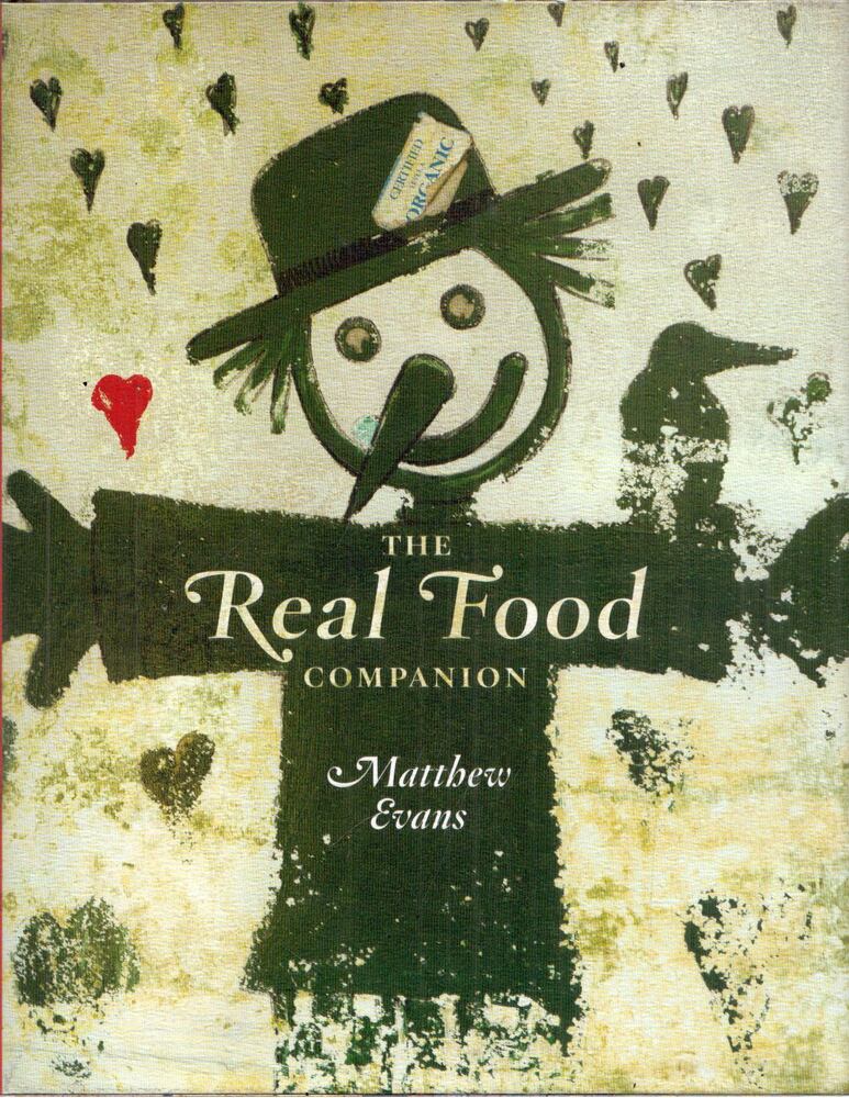 Matthew Evans - The Real Food Companion