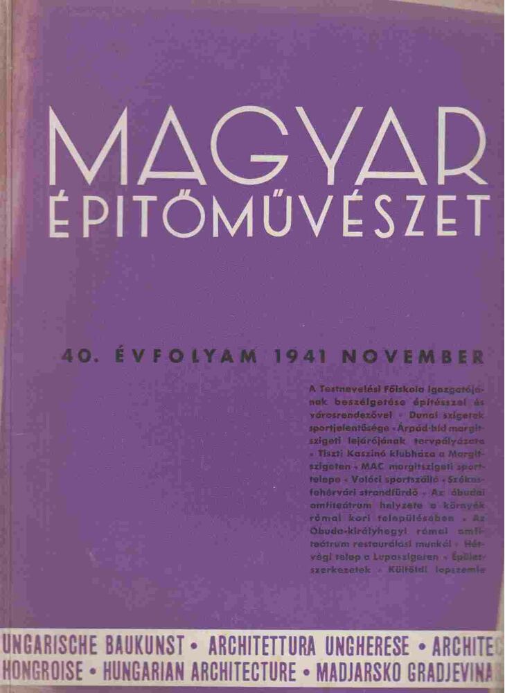 Vitéz Irsy László (szerk.) - Magyar építőművészet 1941. november