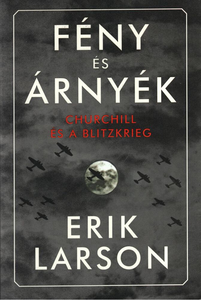 Erik Larson - Fény és árnyék