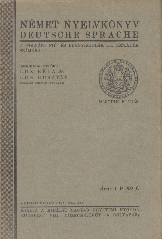 Lux Béla,Lux Gusztáv - Német nyelvkönyv a polgári fiú- és leányiskolák III. osztálya számára