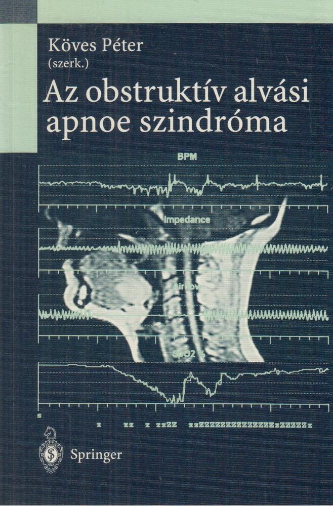 Köves Péter - Az obstruktív alvási apnoe szindróma