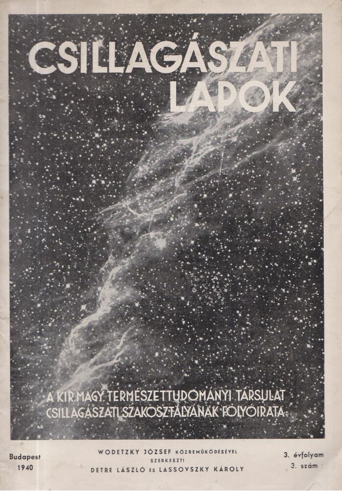 Wodetzky József (szerk.),Detre László (szerk.),Lassovszky Károly (szerk.) - Csillagászati Lapok 1940 / 3.