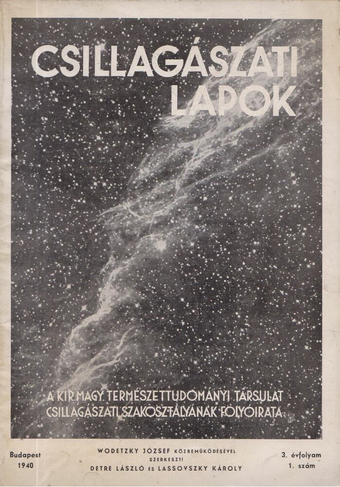 Wodetzky József (szerk.),Detre László (szerk.),Lassovszky Károly (szerk.) - Csillagászati Lapok 1940 / 1.
