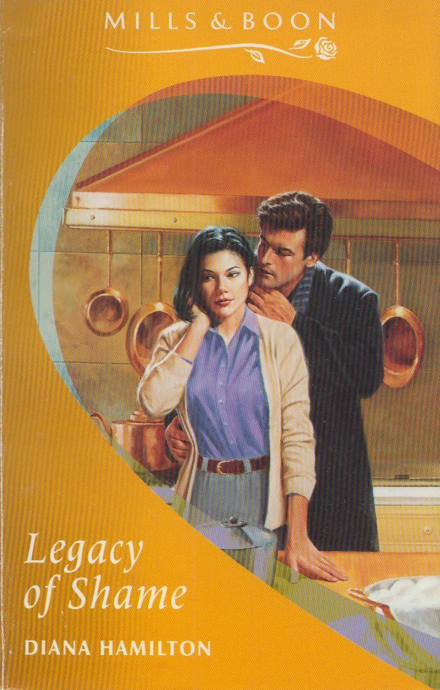 Diana Hamilton - Legacy of Shame