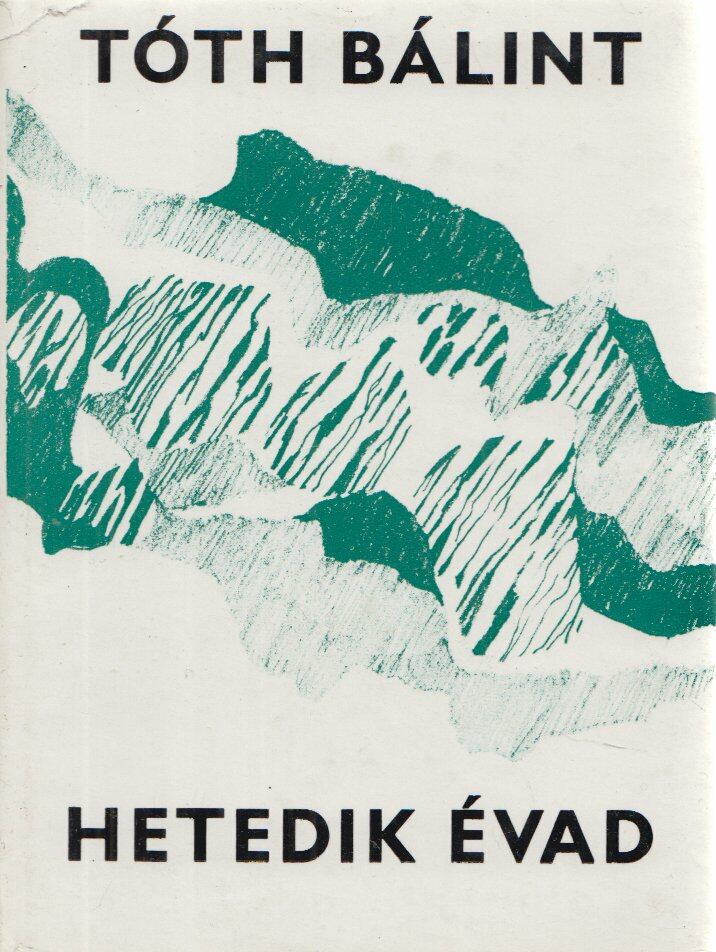 Tóth Bálint - Hetedik évad (dedikált)