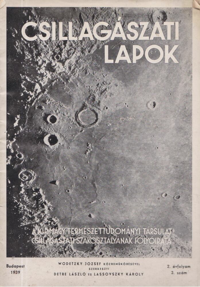 Wodetzky József (szerk.),Detre László (szerk.),Lassovszky Károly (szerk.) - Csillagászati Lapok 1939 / 3.