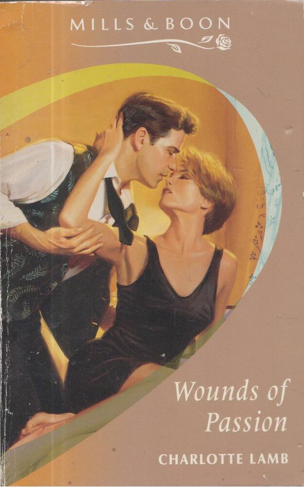 Charlotte Lamb - Wounds of Passion