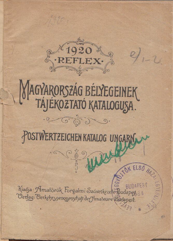 Szögyényi Gyula - Magyarország bélyegeinek tájékoztató katalogusa / Első magyar bélyegkatalógus, Budapest 0 antikvár könyv