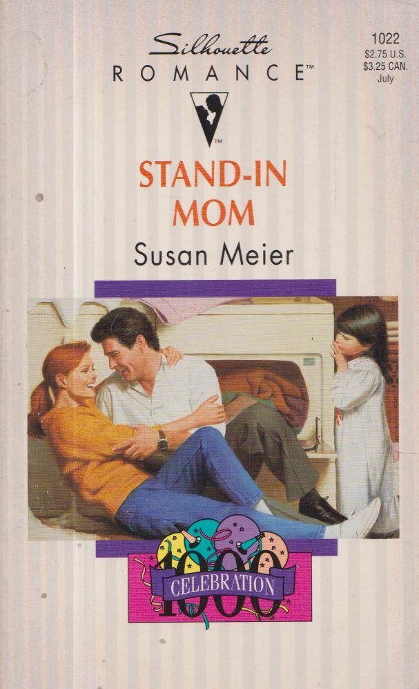 Susan Meier - Stand In Mom