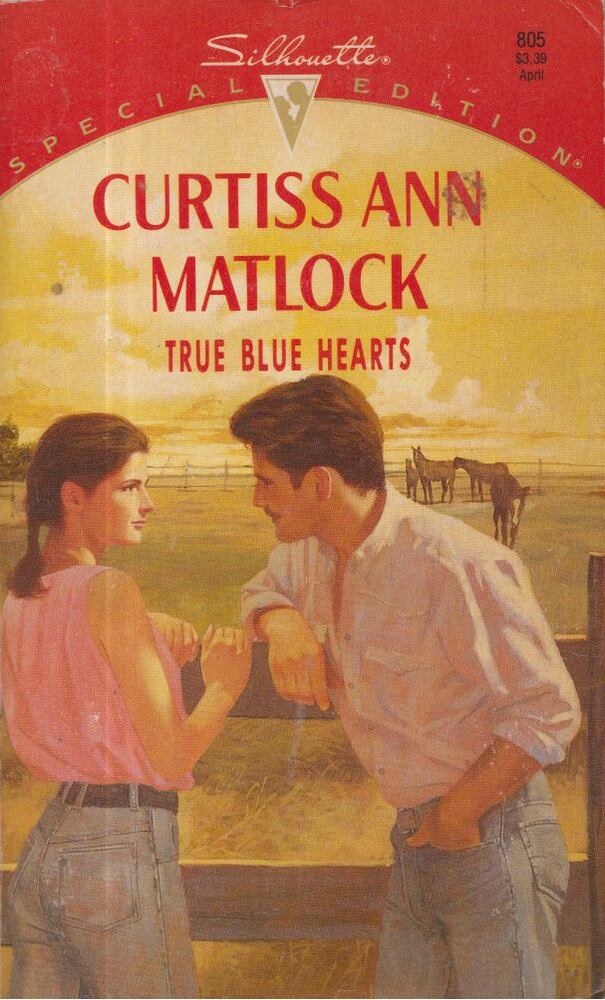 Curtiss Ann Matlock - True Blue Hearts