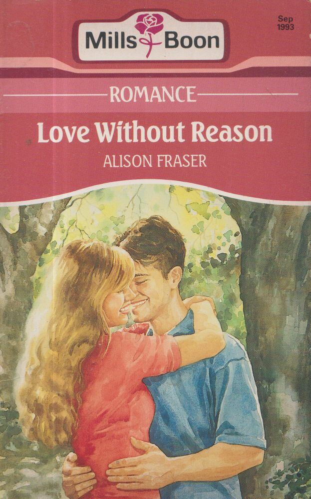 Alison Fraser - Love Without Reason