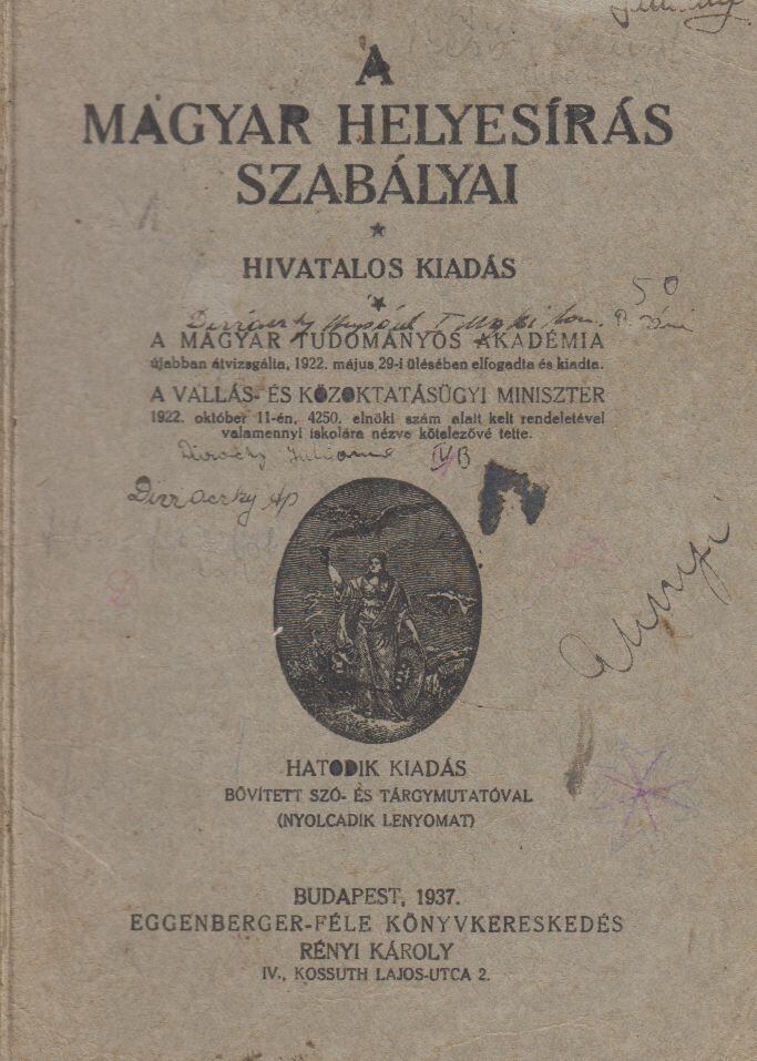  - A magyar helyesírás szabályai, Budapest 1937 antikvár könyv