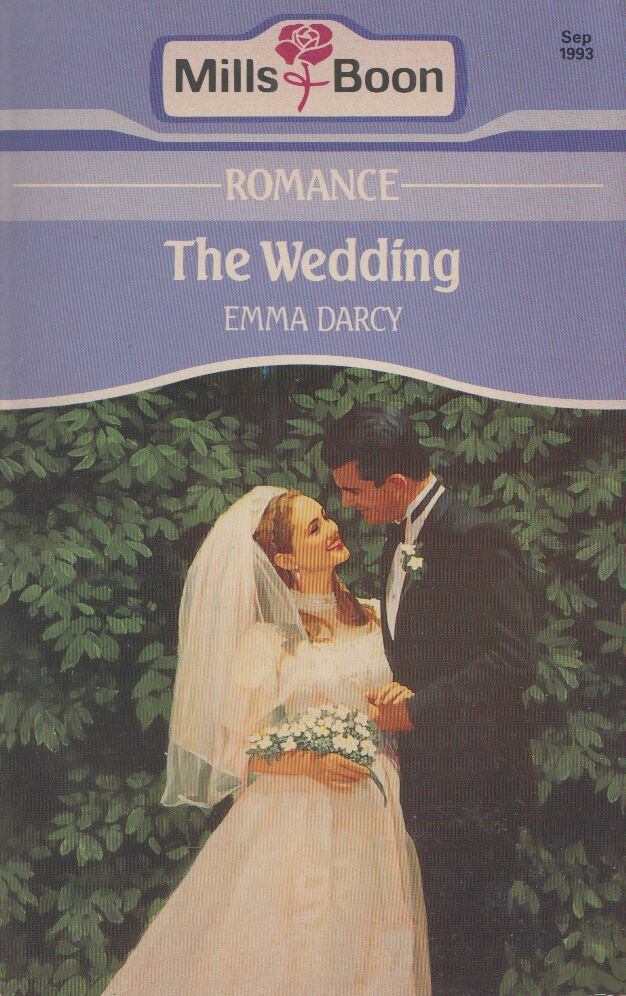 Emma Darcy - The Wedding