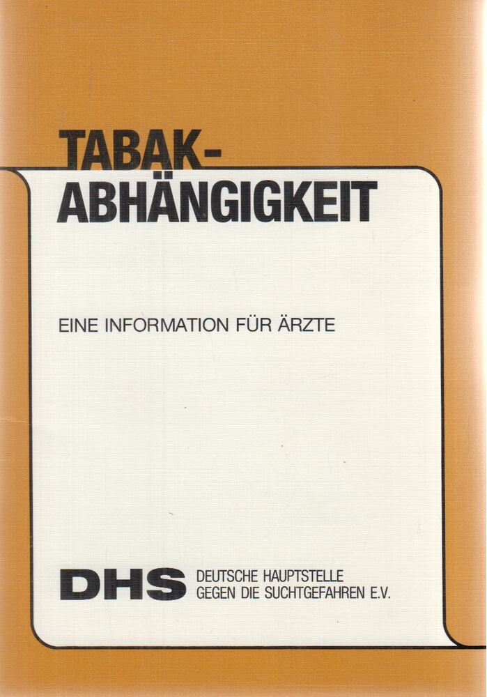 Dr. Gerhard Buchkremer,Dr. Anil Batra,Dr. Klaus Opitz,Dr. Rainer Tölle - Tabakabhängigkeit