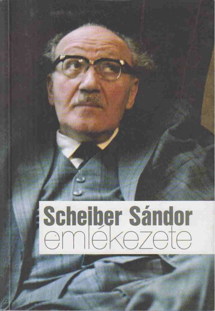 Domokos Tamás - Scheiber Sándor emlékezete