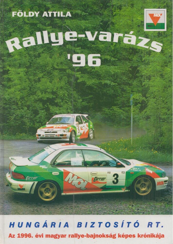 Földy Attila - Rallye-varázs '96