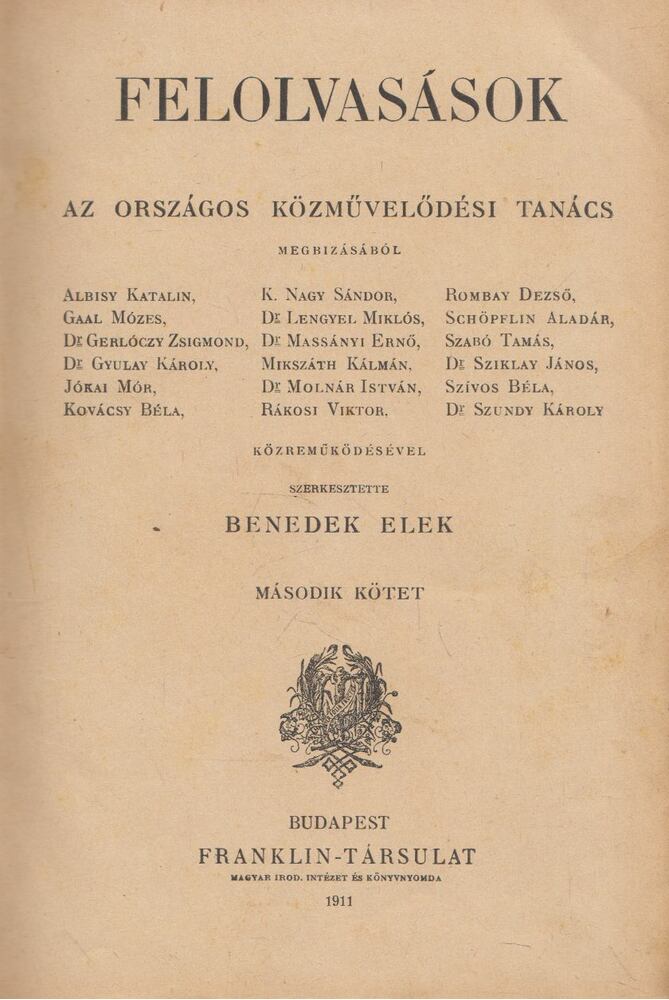 Benedek Elek - Felolvasások az Országos Közművelődési Tanács megbízásából II. kötet, Budapest 1911 antikvár könyv