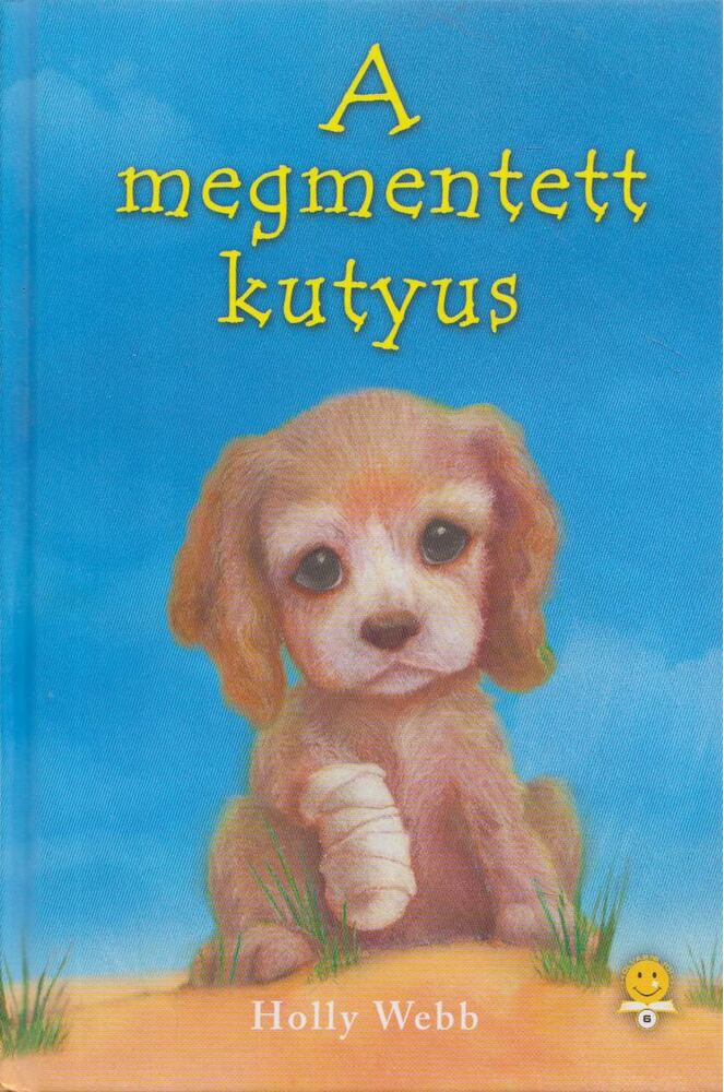 Holly Webb - A  megmentett kutyus