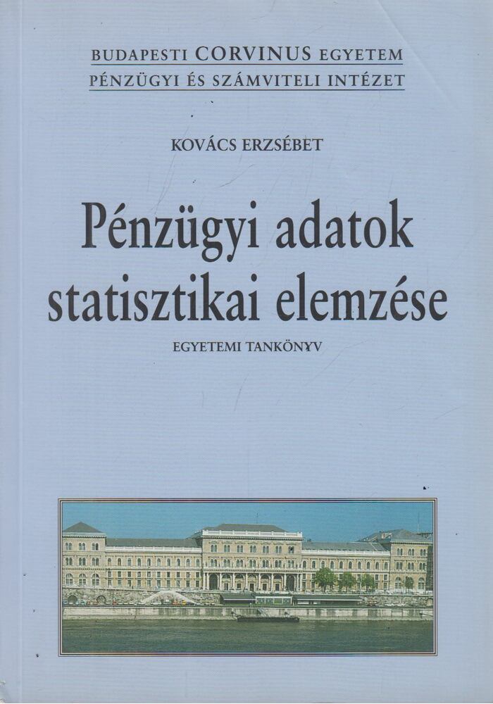 Kovács Erzsébet - Pénzügyi adatok statisztikai elemzése