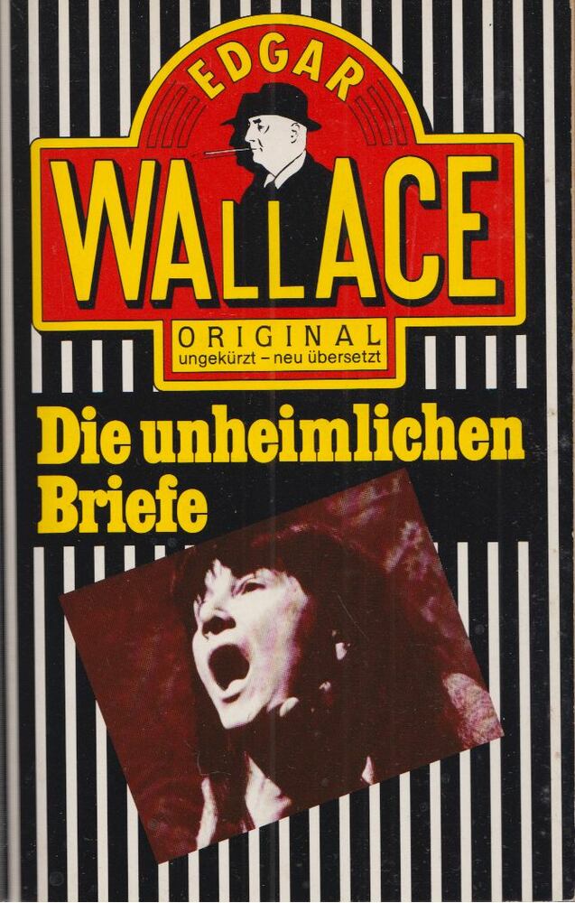 Edgar Wallace - Die unheimlichen Briefe