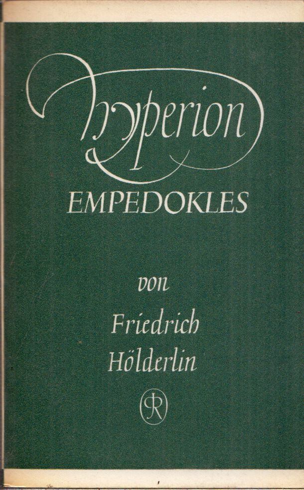Hölderlin, Friedrich - Hyperion / Empedokles
