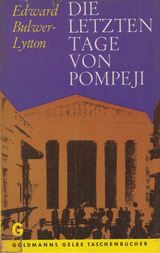 Bulwer-Lytton, Edward - Die letzten Tage von Pompeji