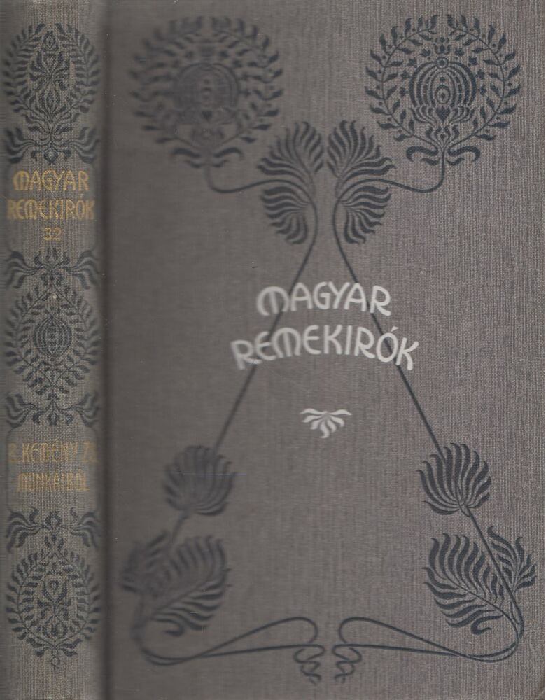 Báró Kemény Zsigmond,Gyulai Pál - Báró Kemény Zsigmond munkáiból