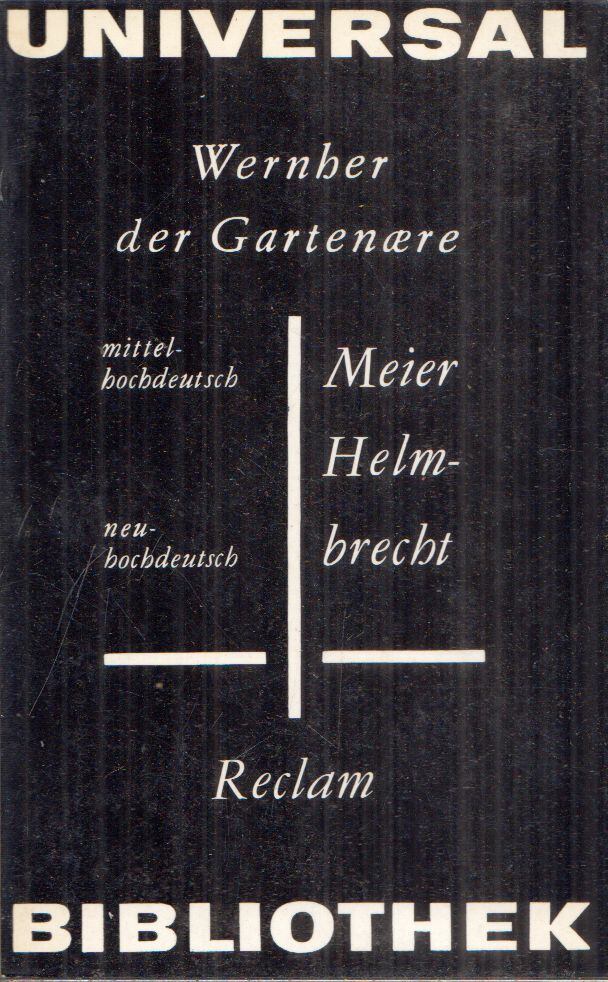 Wernher der Gartenaere - Meier Helmbrecht