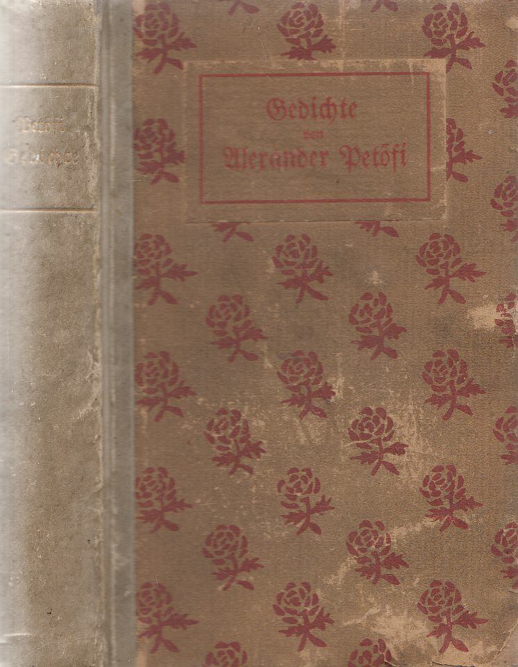 Petőfi Sándor - Gedichte von Alexander Petőfi (dedikált), Leipzig 1885 antikvár könyv