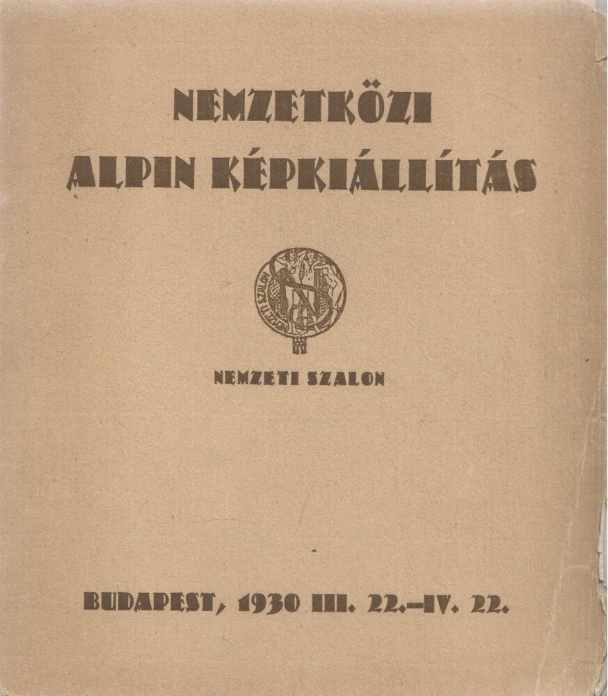  - Nemzetközi Alpin képkiállítás, Budapest 1930 antikvár könyv