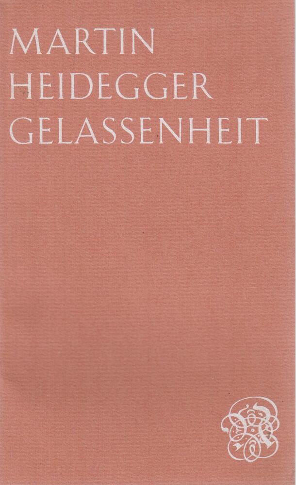 Martin Heidegger - Gelassenheit Martin Heidegger - Gelassenheit, Pfullingen 1960 antikvár könyv