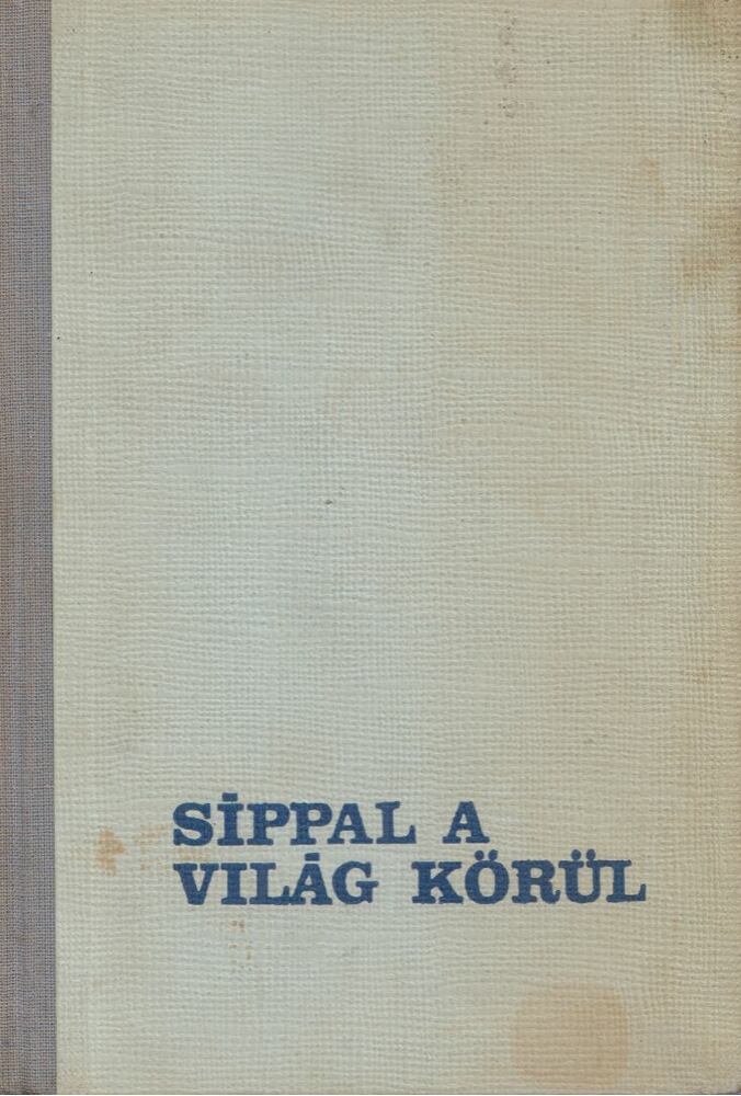 Somos István - Síppal a világ körül (dedikált)