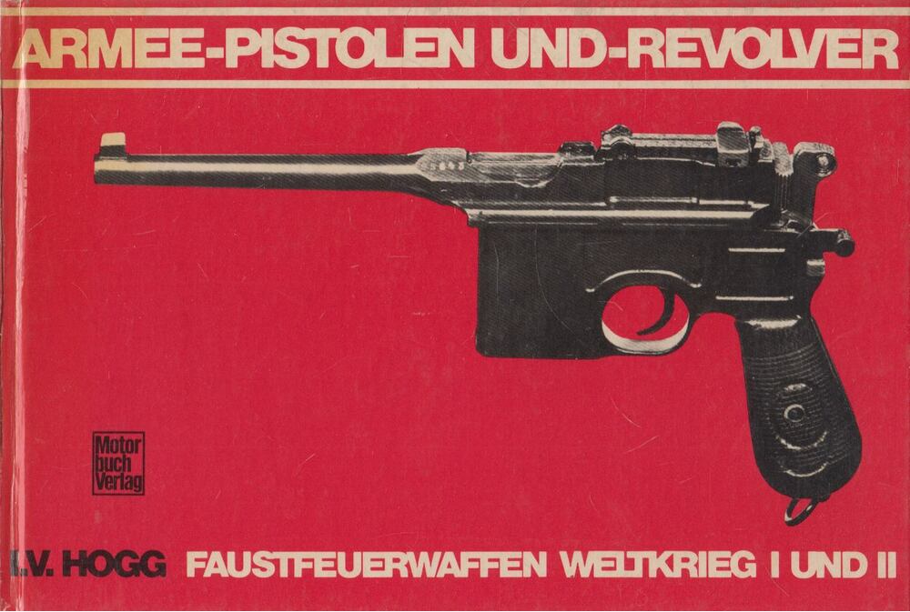 I. V. Hogg - Armee-Pistolen und -Revolver