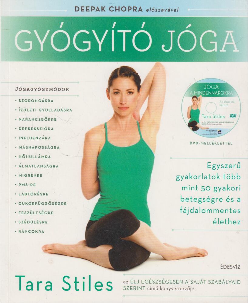Tara Stiles - Gyógyító jóga