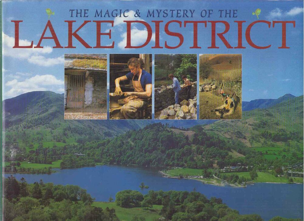 Lucinda Hawksley, Dorothy Jones - The Magic & Mystery of the Lake District,  1998 antikvár könyv