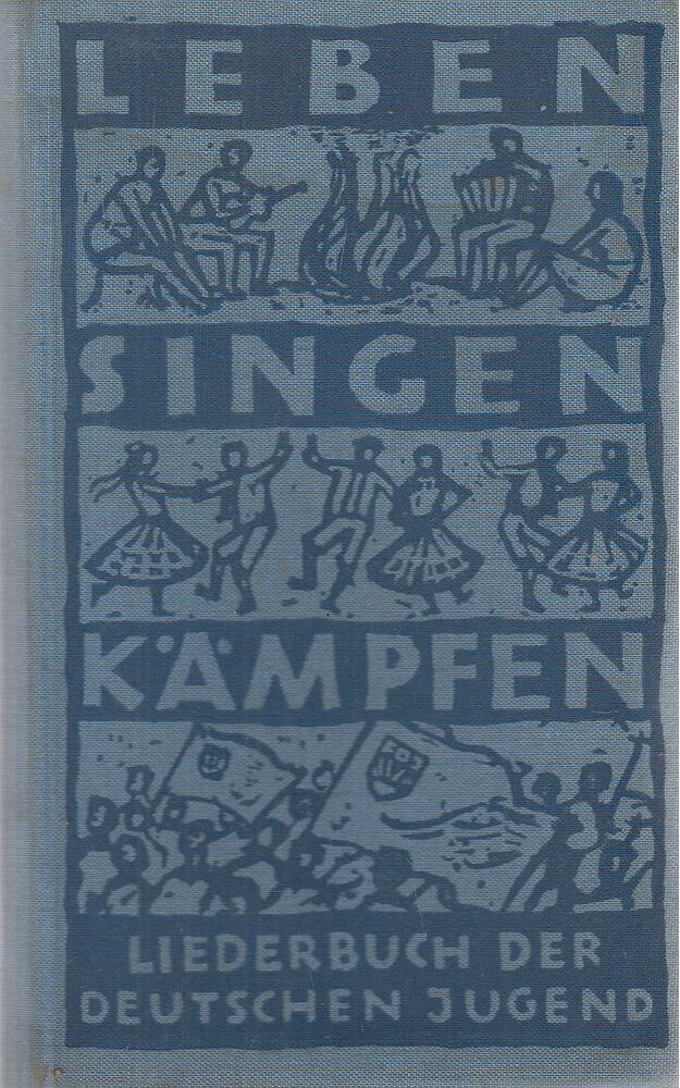  - Leben - Singen - Kämpfen, Leipzig 1964 antikvár könyv