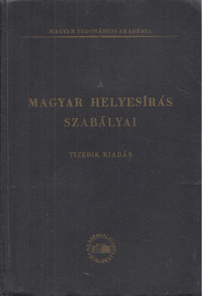 - A magyar helyesírás szabályai