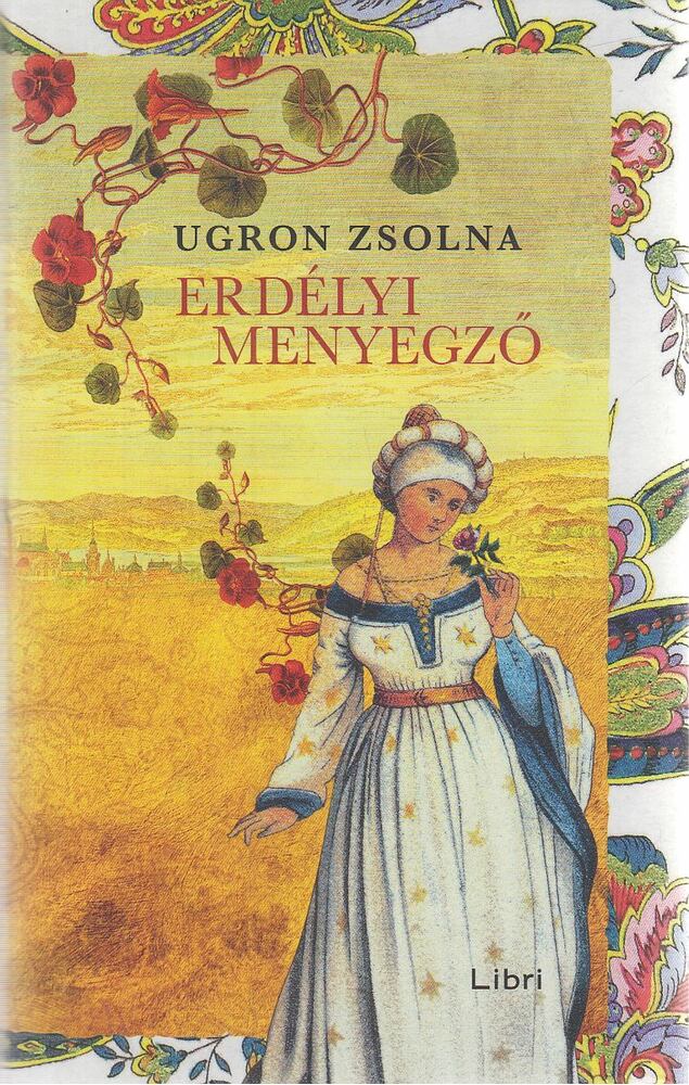 Ugron Zsolna - Erdélyi menyegző