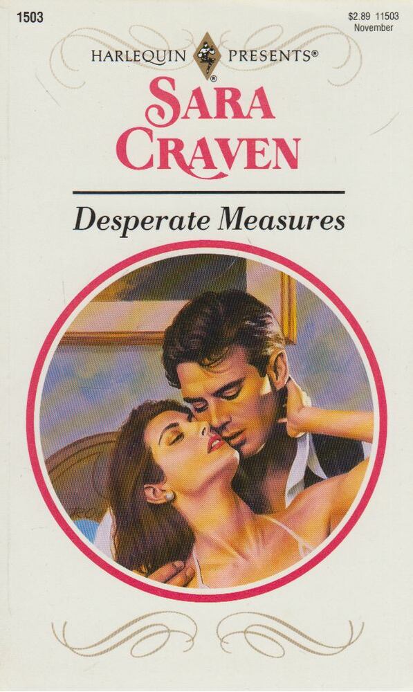 Sara Craven - Desperate Measures