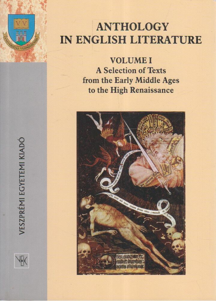 Bús Éva (szerk.), Rednik Zsuzsanna - Anthology in English Literature Volume I. Bús Éva (szerk.), Rednik Zsuzsanna - Anthology in English Literature Volume I., Veszprém 2004 antikvár könyv