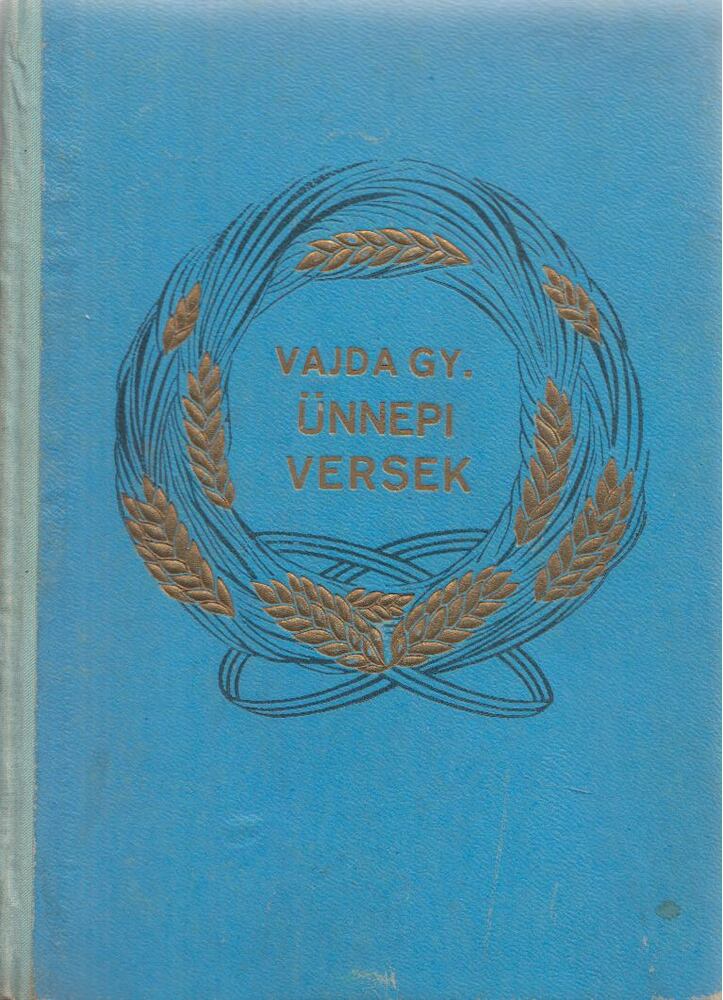 Vajda Gyula - Ünnepi versek - Szavalókönyv