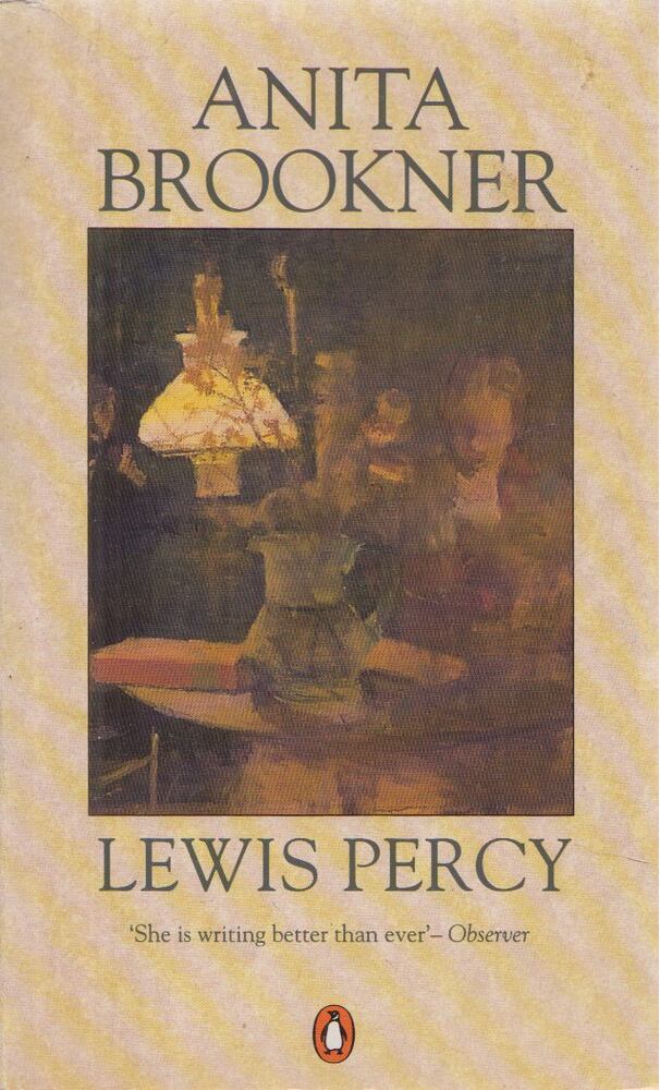 Anita Brookner - Lewis Percy